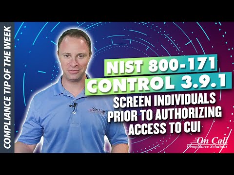 How to Guard Your CUI with NIST 800-171 Control 3.9.1!