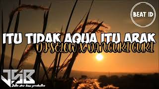Download lagu DJ ITU BUKAN AQUA ITU ARAK || ANJAY AKU BOHONG ARAK YANG BOHONG VIRALL X DANCUKI CUKI SLOW BASS mp3
