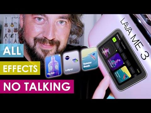 ALL THE AMAZING EFFECTS (Lava Me3 No Talking Sound Demo)