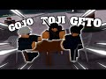 Toji Gojo And Geto S Dumb Experience In Strongest Battlegrounds