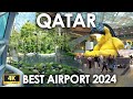 BEST AIRPORT IN THE WORLD 2024 FULL TOUR 4K Qatar 2024 Tour