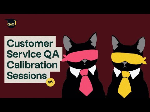 Customer Service QA Calibration Sessions – Part 1: Three approaches [Online Course]