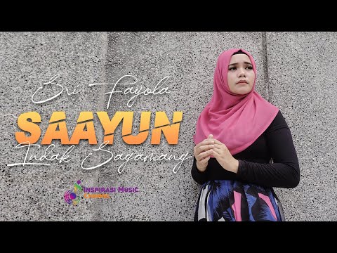 SRI FAYOLA - SAAYUN INDAK SAGAMAN (OFFICIAL MUSIC VIDEO)