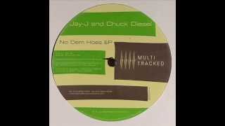 Jay-J and Chuck Diesel  -  18 1/2
