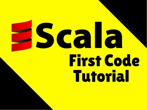 Scala First Code Tutorial