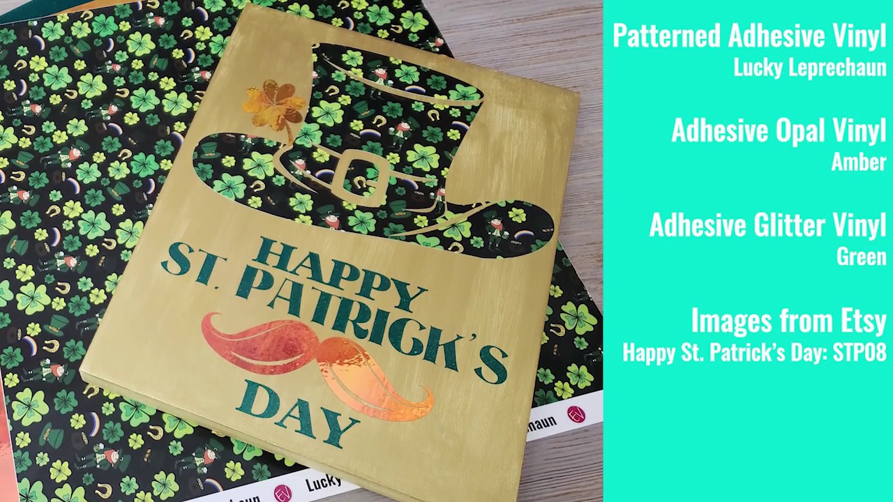 St. Patrick's Day Sign with Patterned Vinyl