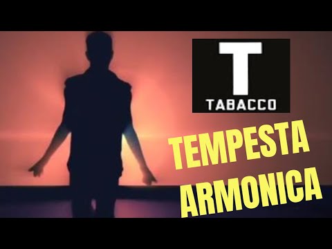 Tabacco - Tempesta Armonica (Tempeste Lunari)