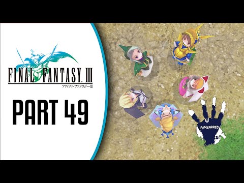 Final Fantasy 3 Part 49