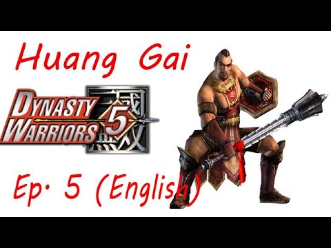 Dynasty Warriors 5 Huang Gai Ep. 5 Chapter 5 - Battle Of Bai Di Castle (Eng. Ver)