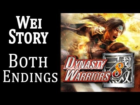 Dynasty Warriors 8 English Gameplay Walkthrough Wei Story BOTH ENDINGS