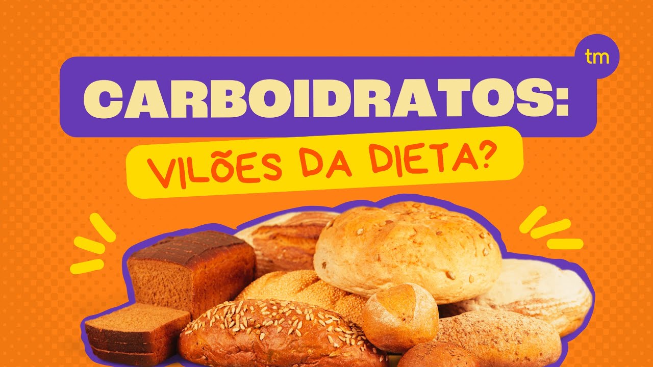 CARBOIDRATOS | O que São e Onde Encontrar?