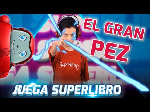 Superlibro│ Juega Superlibro App│El Gran Pez