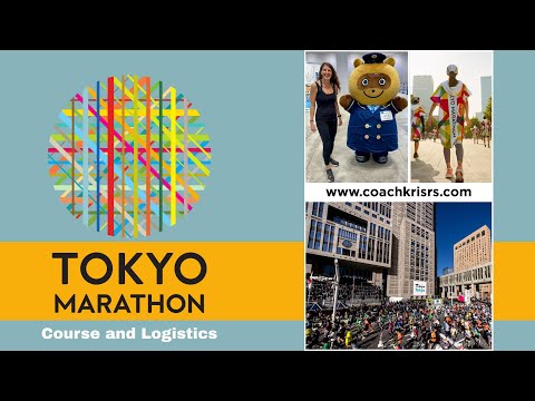 Tokyo Marathon Course & Logistics