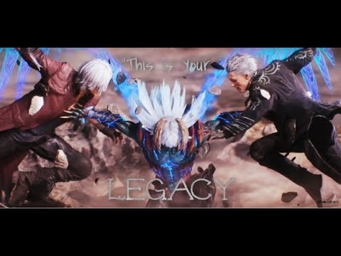 【 Devil May Cry 5】“This is Your Legacy”
