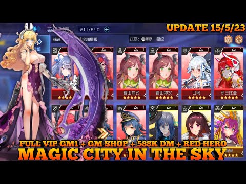 Magic City in The Sky Waifu + Full VIP GM1 + GM Shop + 588k DM + Free Red Hero ,