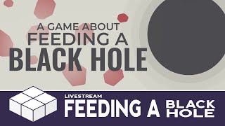 A Game About Feeding A Black Hole - Condensing Time &amp; Space