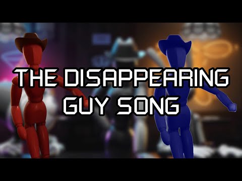 The Disappearing Guy Song (OFFICIAL)