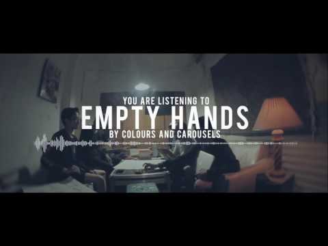 Colours And Carousels - Empty Hands