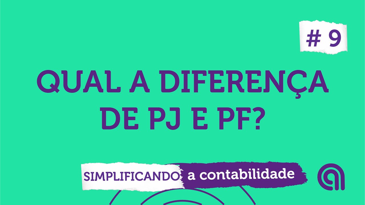 QUAL A DIFERENÇA ENTRE PESSOA FÍSICA E PESSOA JURÍDICA?