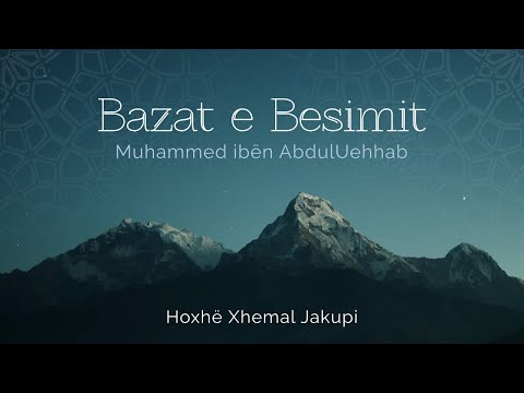 21. Kërkimi i dijes dhe ndjekja e udhëzimit | Hoxhë Xhemal Jakupi