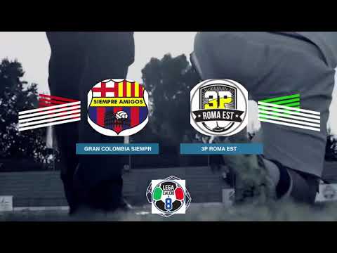 LEGACALCIO8 STAGIONE 21/22 PLAY OUT SERIE A2 : GRAN COLOMBIA SIEMPRE AMIGOS - 3 P ROMA EST
