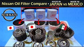 Nissan Oil Filter Compare | Made In Japan VS Made In Mexico