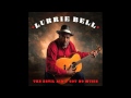 Lurrie Bell - Peace in the Valley