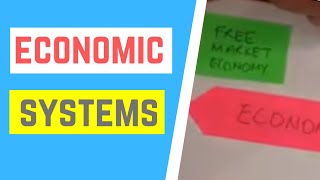 CAPE Economics: What are the main Economic Systems?