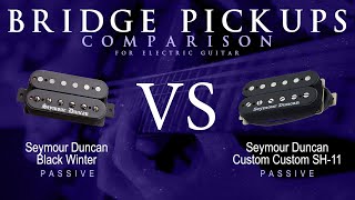 Video thumbnail for Seymour Duncan BLACK WINTER vs CUSTOM CUSTOM SH-11 - Passive Bridge Pickup Guitar Comparison Demo by Mike Stamper