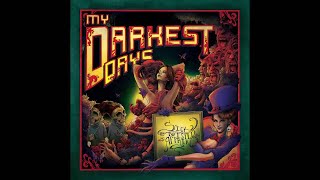 My Darkest Days-Love Crime (w) Lyrics