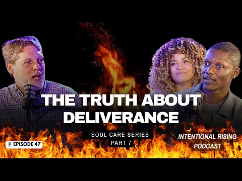 EP 47: Saved but Still Tormented? Let’s Talk Deliverance with Dr. Rob Reimer