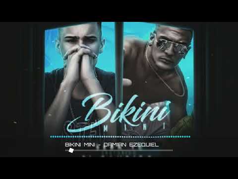 Bikini Mini ❌ Damian Ezequiel ❌ Seba Tc ft El Bandido