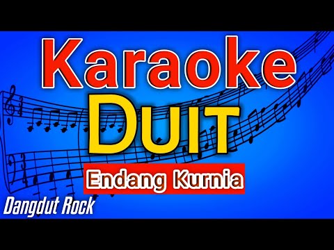 KARAOKE DUIT -  ENDANG KURNIA KARAOKE DANGDUT | DANGDUT POPULER 2022