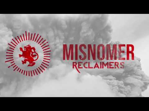 Misnomer Music Video by Reclaimers