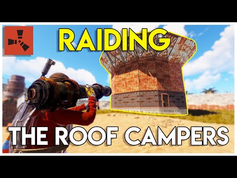 ONLINE ROCKET RAIDING RICH ROOF CAMPERS! - Rust