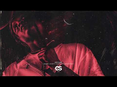 Lex Aura - Big Drip! Ft. Mozzy, Don Q & Travie It$ Friday