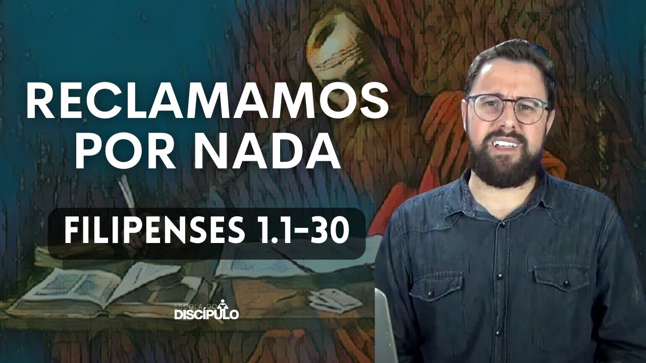 O Privilégio de Sofrer por Cristo | Filipenses 1.1-30