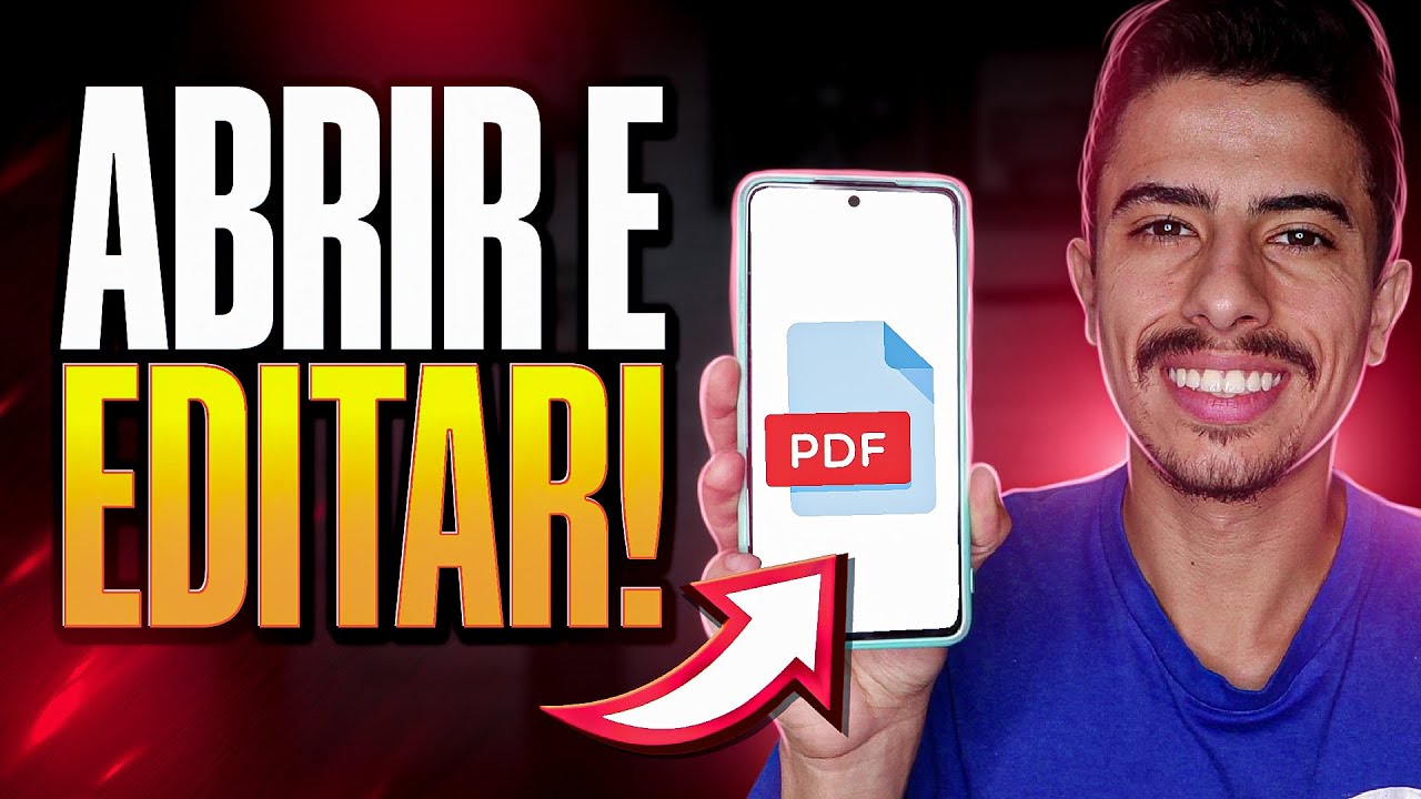 Como ABRIR E EDITAR ARQUIVOS PDF pelo CELULAR | Guia completo para iniciantes!