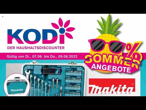 🛒 Kodi Katalog Prospekt 7. bis 11. Juni 2022 - Neuigkeiten, Angebote Deutschland 🇩🇪