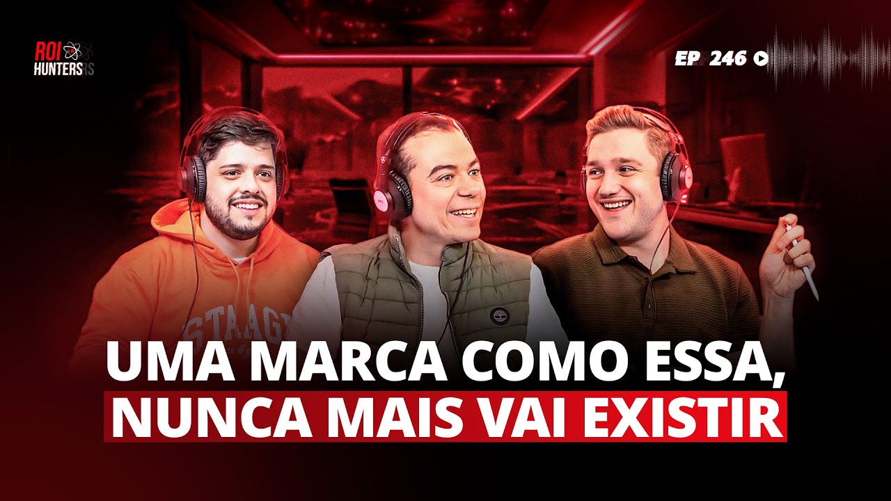 Como construir uma marca de R$ 1 milhão (com Antonio Augusto) | ROI Hunters #246