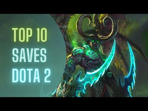 Top 10 Saves Dota 2 - Arteezy TerrorBlade
