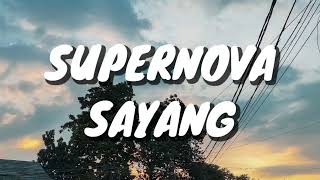 Download lagu Supernova - Sayang (Lirik) mp3 Download lagu Supernova - Sayang (Lirik) mp3