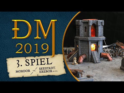 Mittelerde Tabletop Battle Report - Deutsche Meisterschaft 2019 - Mordor vs. Seestadt & Erebor