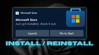 How to Install or Reinstall Microsoft Store on Windows 11 & 10 (Easy F