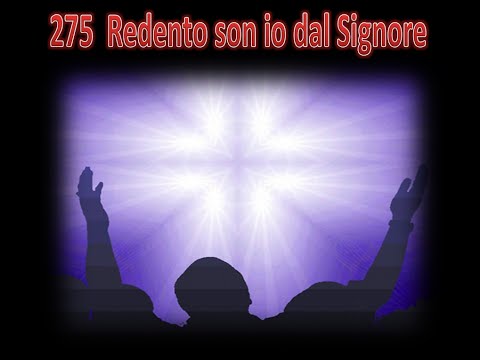 275  REDENTO SON IO DAL SIGNOR - KARAOKE