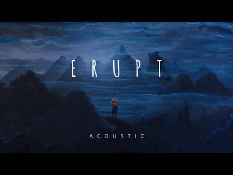 Be The Bear - Erupt (Acoustic)