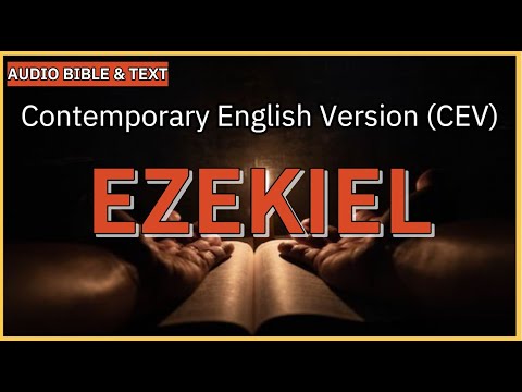 English Audio Bible | Ezekiel (FULL STORY) | Contemporary English Version (CEV)