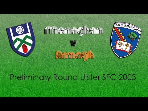 Monaghan v Armagh | Ulster SFC 2003