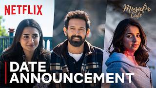 Musafir Cafe | Teaser | Vikrant Massey  Vedika Pinto  Mahima Makwana | Netflix India
