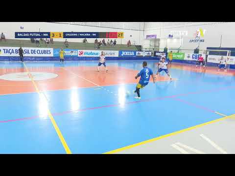 BALSAS FUTSAL - (MA) x CRUZEIRO (RN) - TAÇA BRASIL DE  FUTSAL
